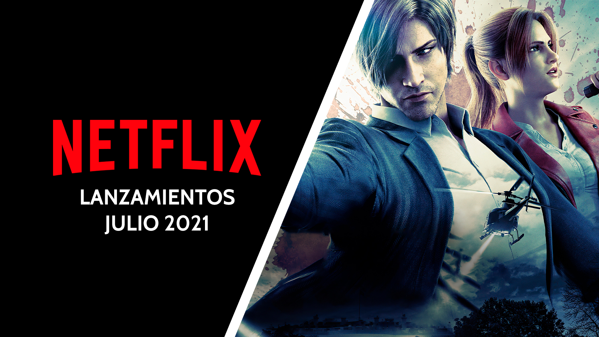 Netflix julio 2021 Impulsogeek