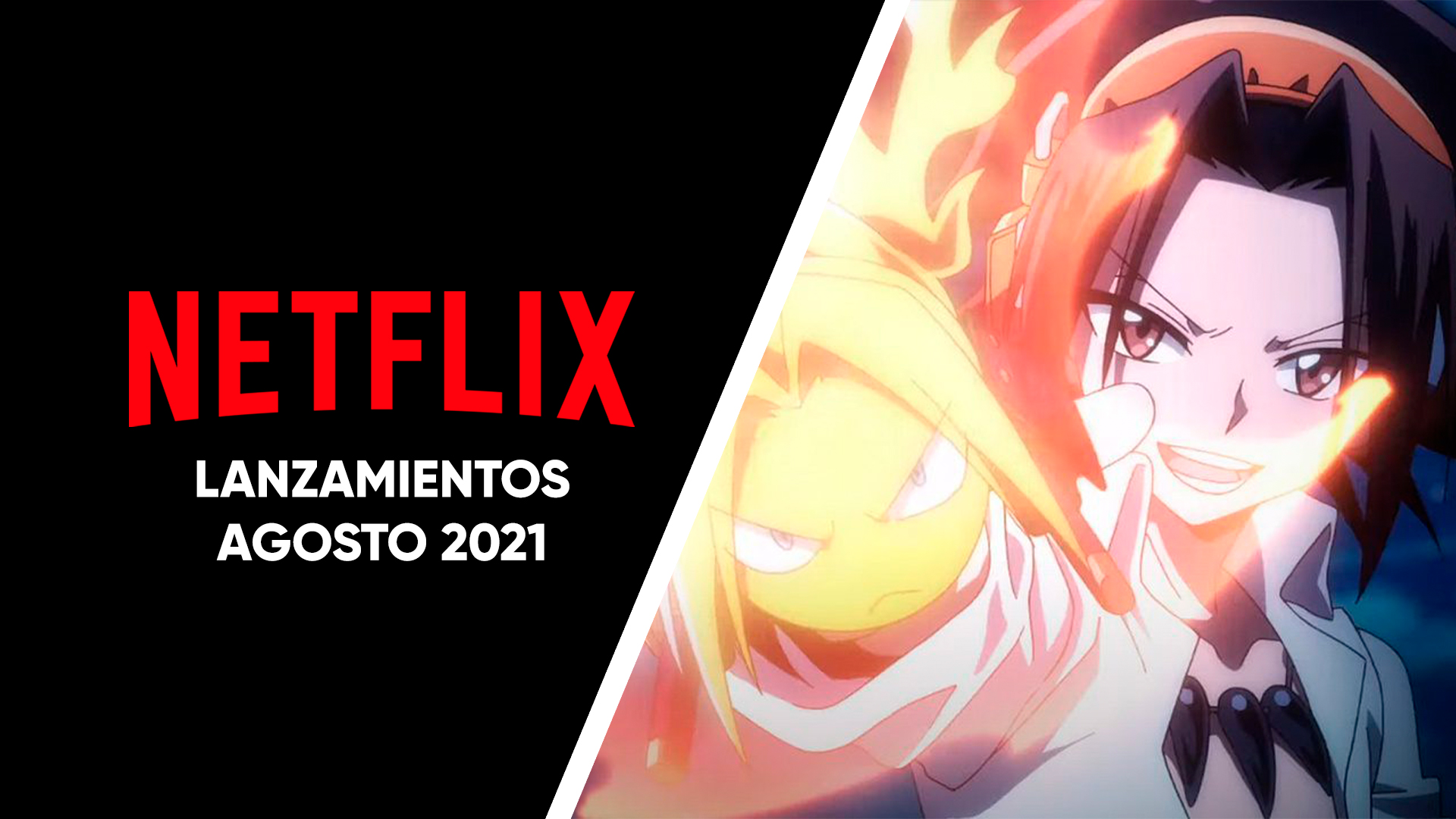 Netflix Agosto 2021 ImpulsoGeek