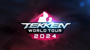 TEKKEN WORLD TOUR 2024